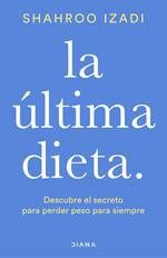 La última dieta