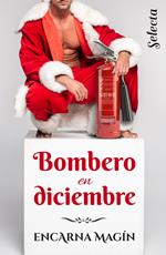 Bombero en diciembre