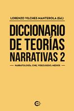 Diccionario de teorías narrativas 2