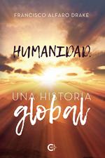 Humanidad. Una historia global