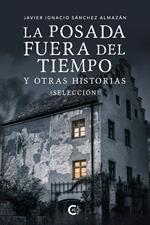 La posada fuera del tiempo y otras historias (Selección)