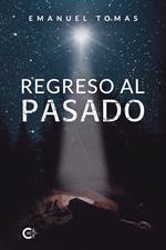 Regreso al pasado