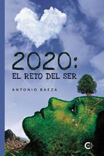 2020: El reto del ser