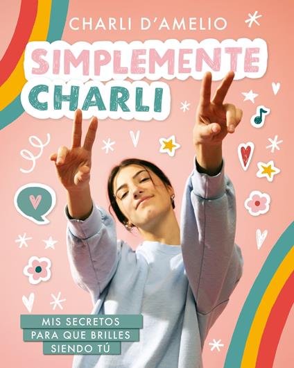 Simplemente Charli - Charli D'Amelio - ebook