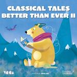 Classical Tales Better Than Ever (Parte 2)