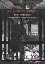 La gota de sangre - Lectura Fácil