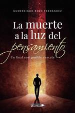 La muerte a la luz del pensamiento