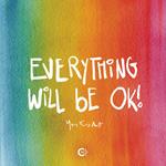 Everything will be ok