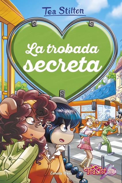 La trobada secreta - Tea Stilton,Maria Llopis Freixas - ebook