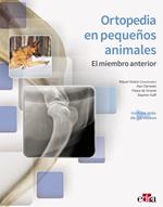 Ortopedia en pequeños animales. El miembro anterior