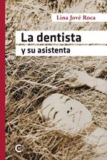 La dentista y su asistenta