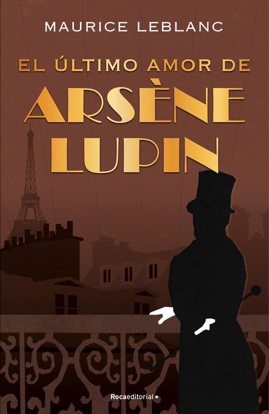 Arsène Lupin - El último amor de Arsène Lupin