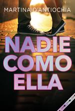 Nadie como ella (Serie NADIE 2)