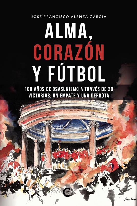 Alma, corazón y fútbol