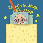 Let's Go to Sleep, Little Sheep