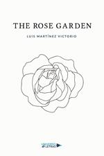 The Rose Garden