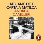 Háblame de ti. Carta a Matilda