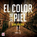 El color de su piel (acento español)