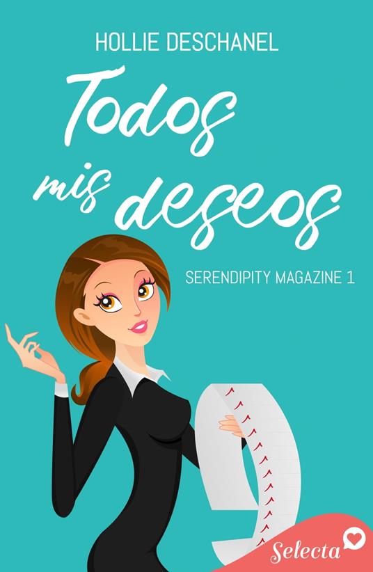 Todos mis deseos (Serendipity Magazine 1)