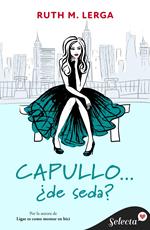 Capullo... ¿de seda? (Hadas de Manhattan 2)