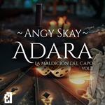 Adara: La maldición del Capo