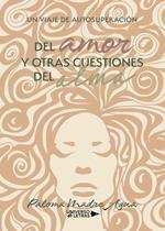 Del amor y otras cuestiones del alma