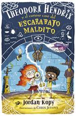 Theodora Hendrix y el curioso caso del escarabajo maldito (Theodora Hendrix 2)