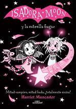 Grandes historias de Isadora Moon 4 - Isadora Moon y la estrella fugaz