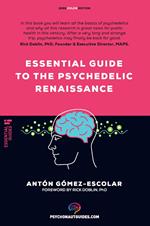 Essential guide to the Psychedelic Renaissance