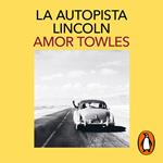 La autopista Lincoln