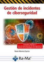 Gestión de incidentes de ciberseguridad