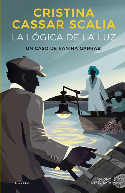 La lógica de la luz. Un caso de Vanina Garrasi