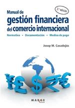 Manual de gestión financiera del comercio internacional