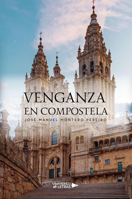 Venganza en Compostela