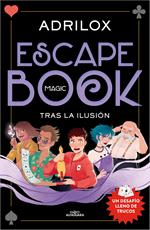 Escape (Magic) Book. Tras la ilusión