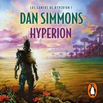 Hyperion (Los cantos de Hyperion 1)