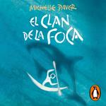 El clan de la foca (Crónicas de la Prehistoria 2)