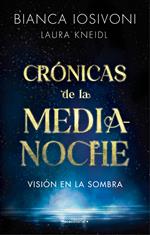 Crónicas de la Medianoche 1 - Visión en la sombra