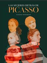 Las mujeres detrás de Picasso