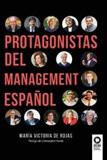 Protagonistas del management español