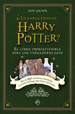 ¿Lo sabes todo de Harry Potter?