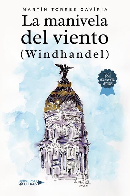 La manivela del viento (Windhandel)