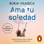 Ama tu soledad