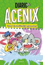 Unas vacaciones de locos (Diario de Acenix 2)