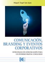 Comunicación, Branding y Eventos Corporativos