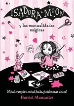 Isadora Moon - Isadora Moon y las manualidades mágicas