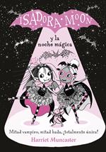 Grandes historias de Isadora Moon 2 - Isadora Moon y la noche mágica