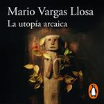 La utopía arcaica