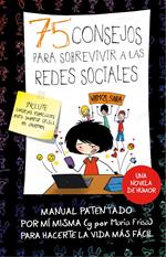 75 consejos para sobrevir a las redes sociales (75 Consejos 8)