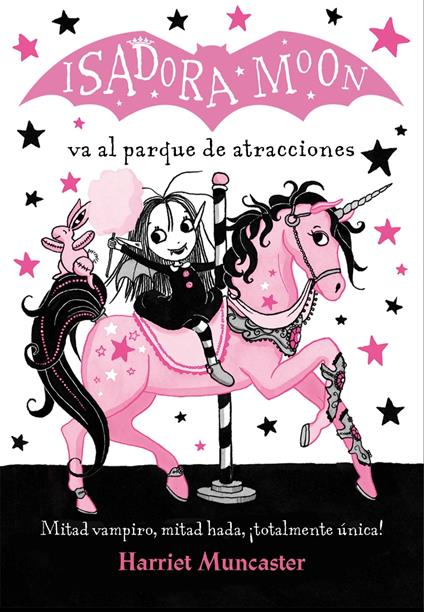 Isadora Moon 7 - Isadora Moon va al parque de atracciones - Harriet Muncaster,Vanesa Pérez-Sauquillo - ebook